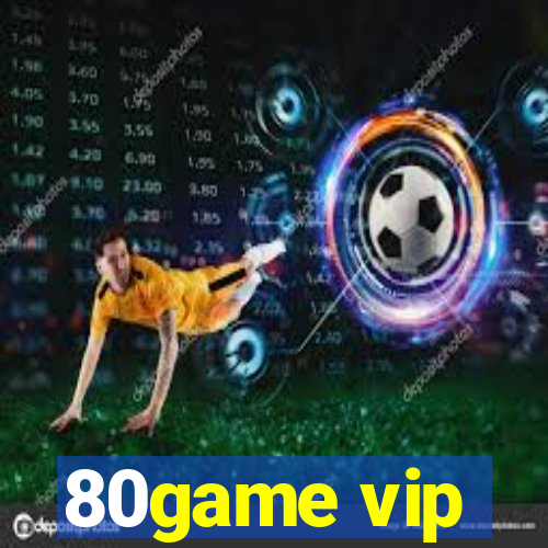 80game vip